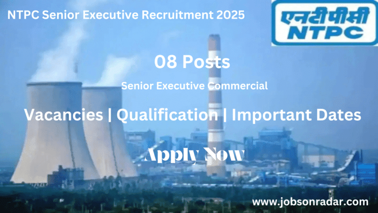 NTPC Senior Executive Recruitment 2025