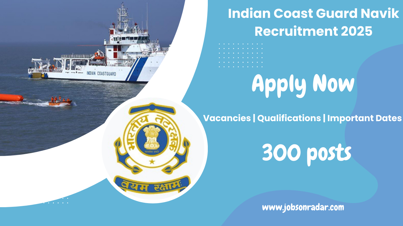 Indian Coast Guard Navik Recruitment 2025