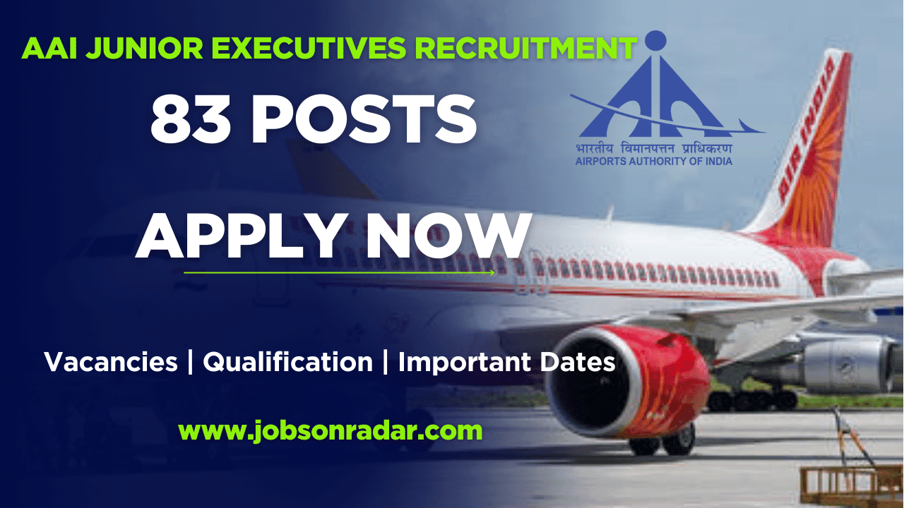 AAI Junior Executives Recruitment