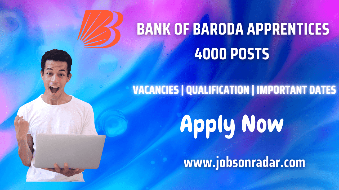 Bank of Baroda Apprentices Recruitment 2025