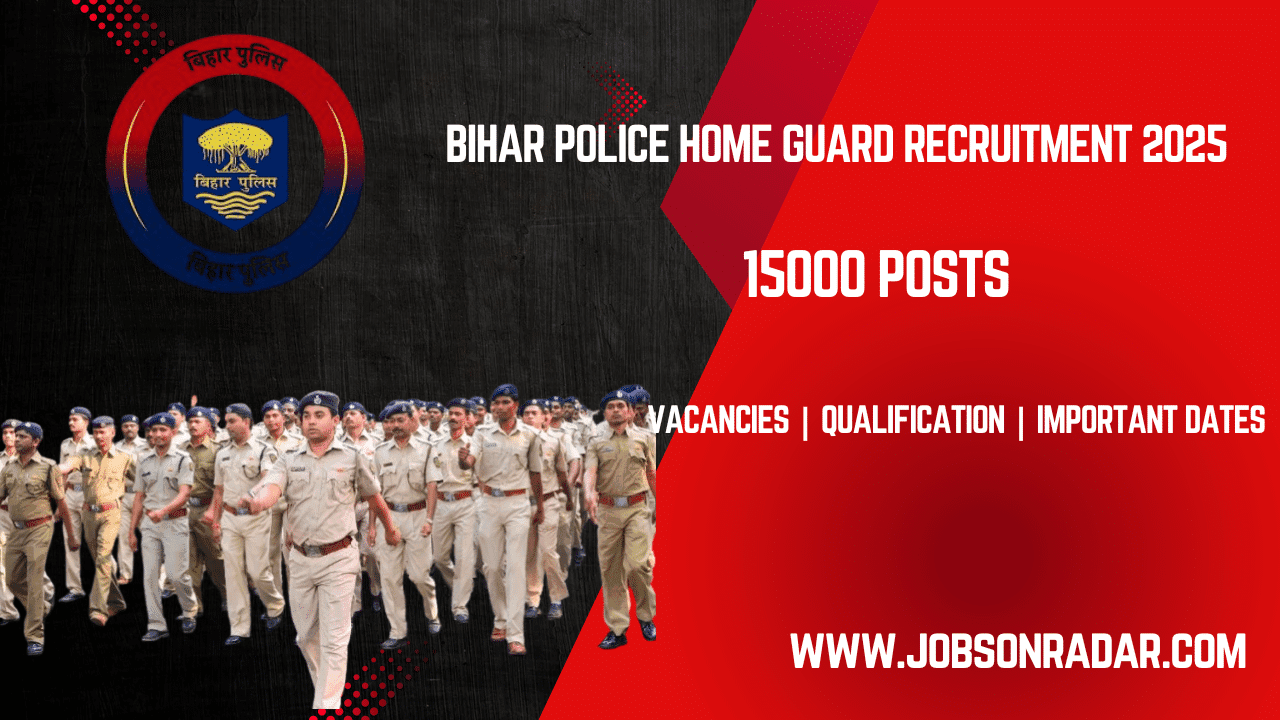 Bihar Police Home Guard Recruitment 2025