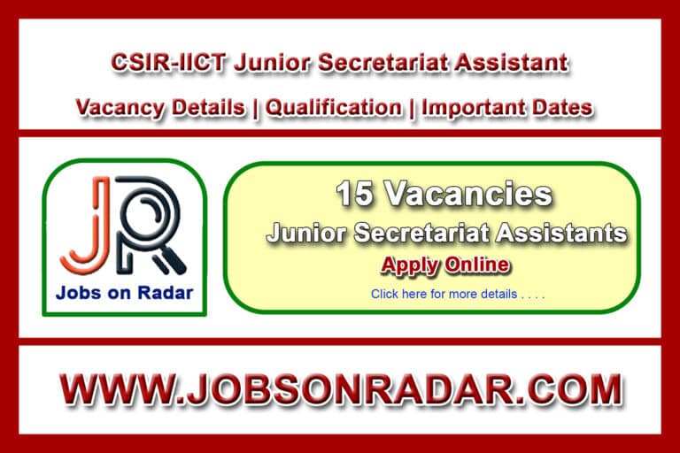 CSIR-IICT Junior Secretariat Assistant Recruitment 2025
