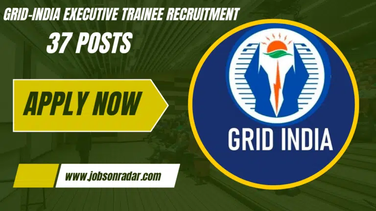 Grid-India Executive Trainees Recruitment 2025
