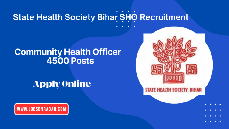 State Health Society Bihar SHO Recruitment